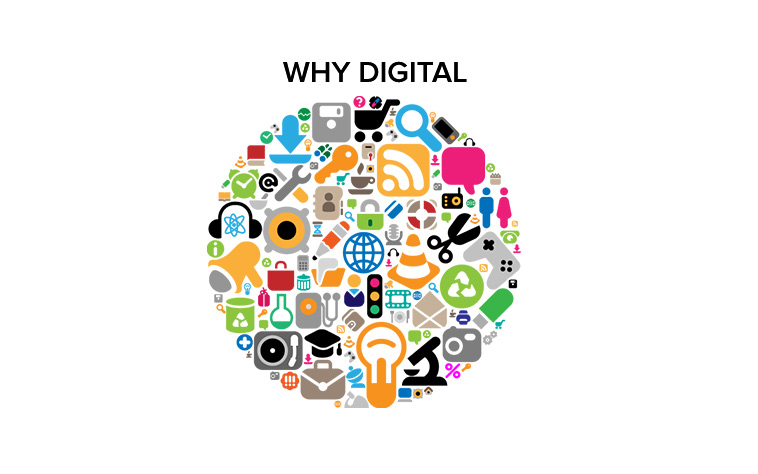 Why Digital?