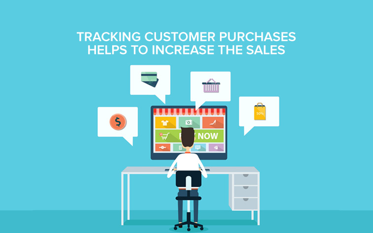 Track your Customer Purchases to drive more sales