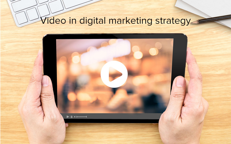 Ideas to implement video in your Digital Marketing Strategy