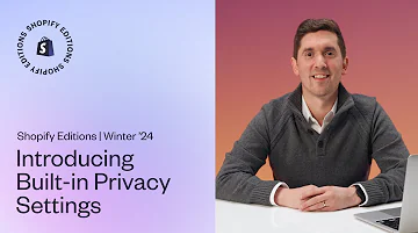 Upgrade your privacy and compliance strategy with Shopify Plus Experts in Shopify’s Winter ’24 Edition. See the new built-in privacy settings.
