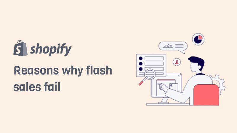 Reasons why flash sales fail