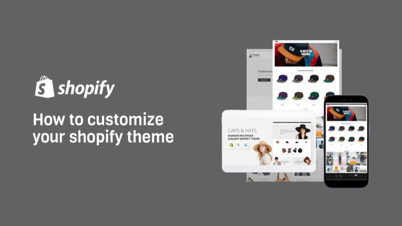 How to customize your shopify theme