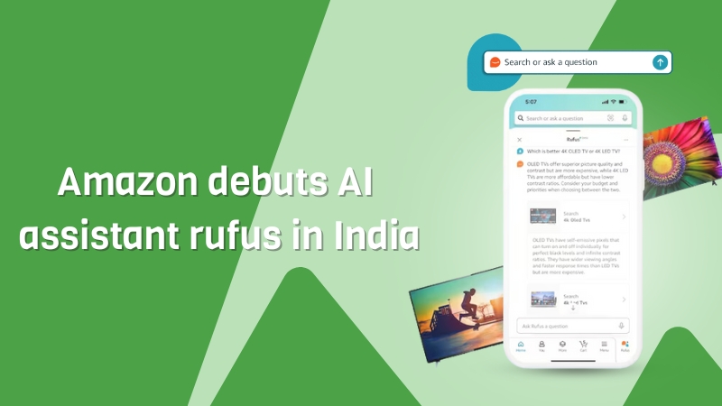 Amazon Debuts AI Assistant Rufus in India