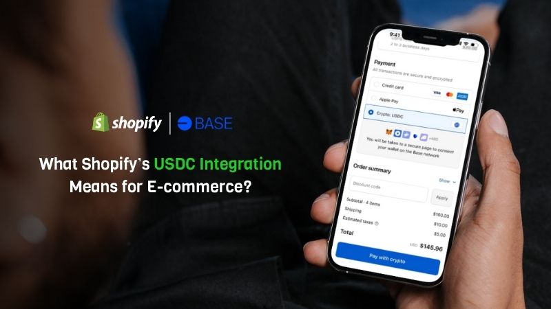USDC Is Live on Shopify: What It Means for the Future of E-commerce